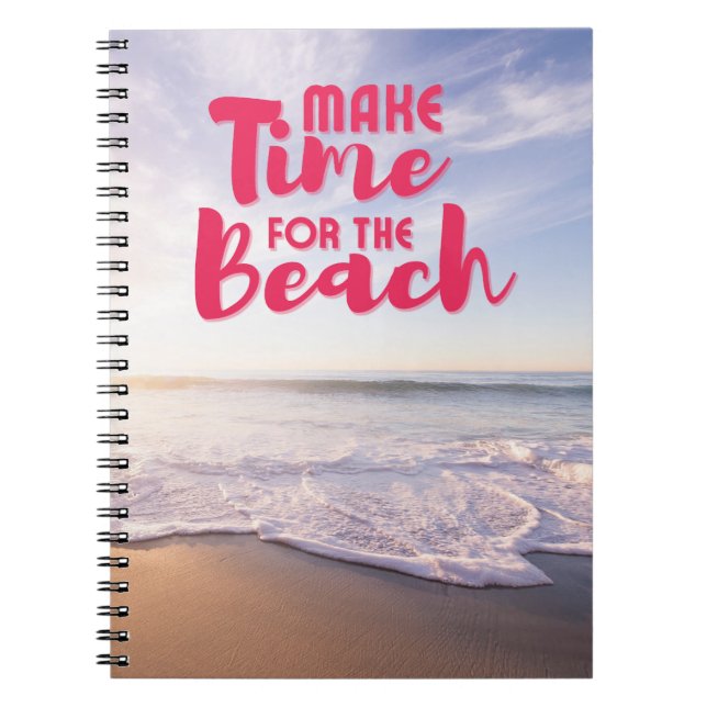 Make Time for the Beach Notebook (Front)