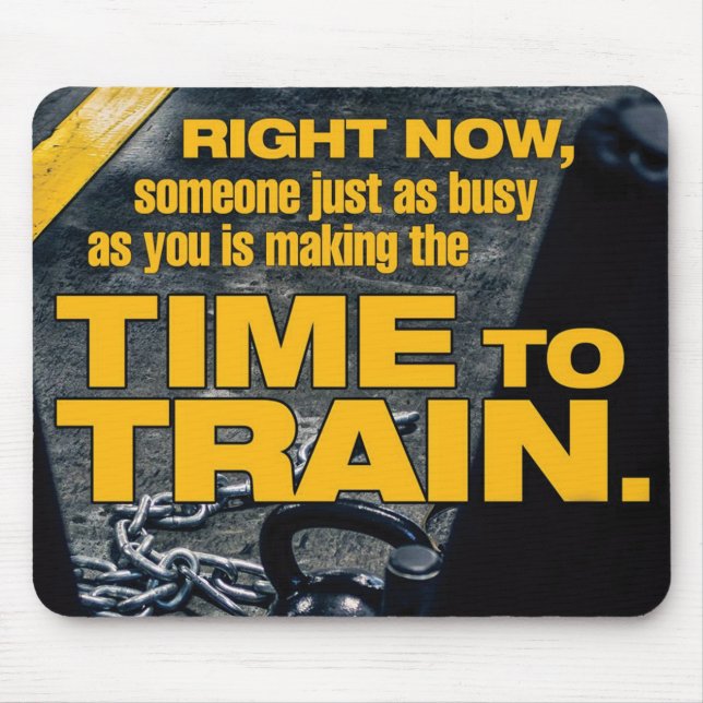 Make Time To Train - Workout Motivational Mouse Pad (Front)