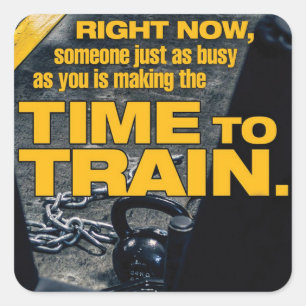 Make Time To Train - Workout Motivational Square Sticker