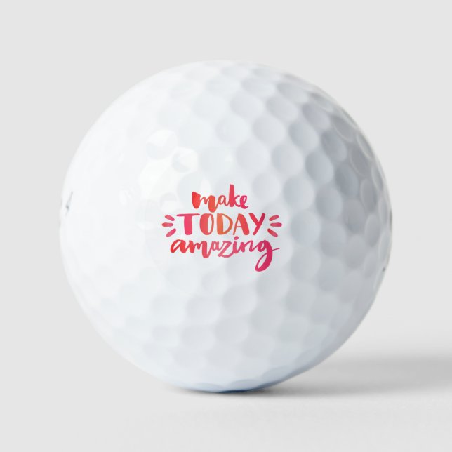 Make Today Amazing 2 Golf Balls (Front)