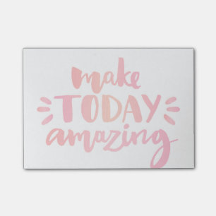 Make Today Amazing 2 Post-it Notes