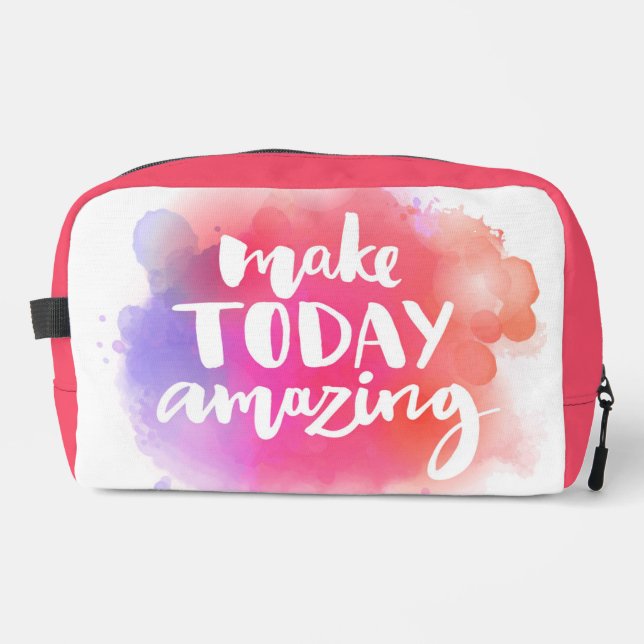 Make Today Amazing Dopp Kit (Front)
