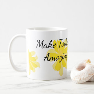 Make Today Amazing | Floral  Mug