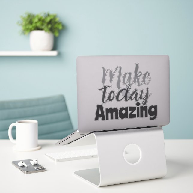 Make Today Amazing Inspirational Quote (Laptop On Desk)