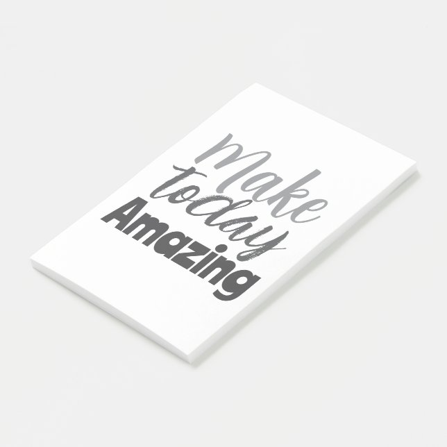 Make Today Amazing Inspirational Quote Post-it Notes (Angled)
