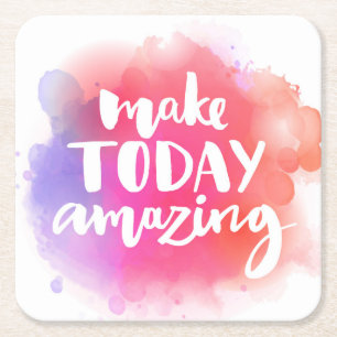 Make Today Amazing Square Paper Coaster