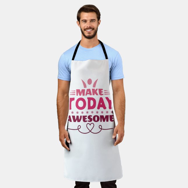 Make Today Awesome Retro Typography Apron (Worn)
