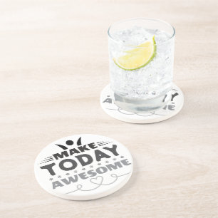 Make Today Awesome Retro Typography Coaster