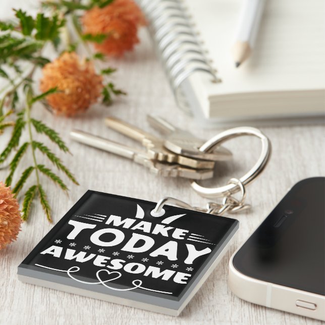 Make Today Awesome Retro Typography Key Ring (Front Right)