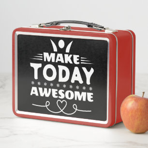 Make Today Awesome Retro Typography Metal Lunch Box