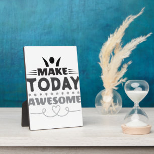 Make Today Awesome Retro Typography Plaque