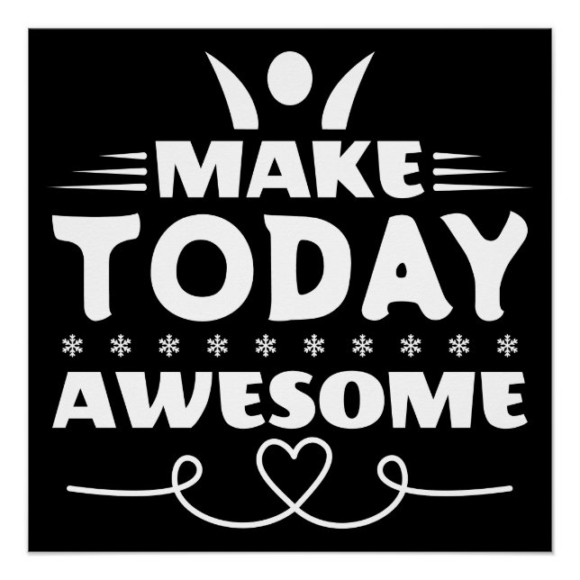 Make Today Awesome Retro Typography Poster (Front)