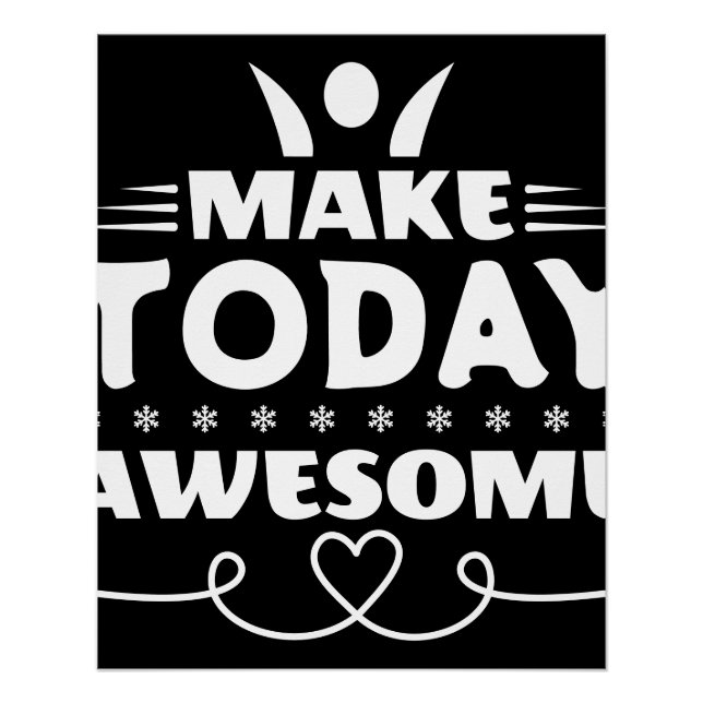 Make Today Awesome Retro Typography Poster (Front)