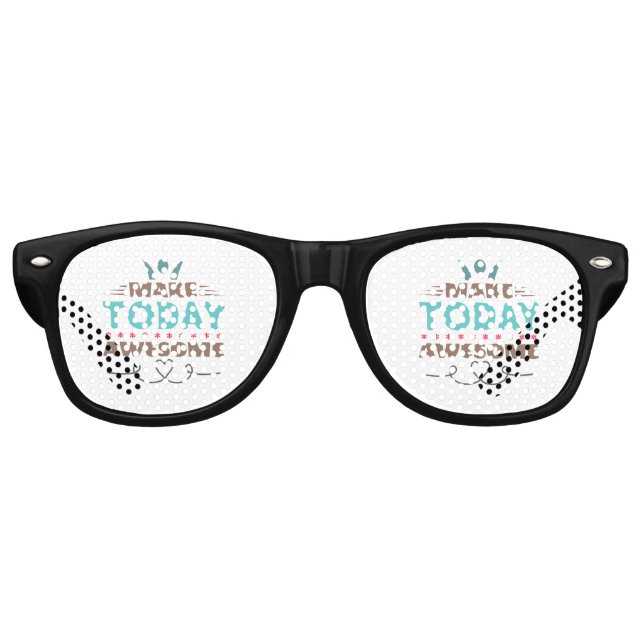 Make Today Awesome Retro Typography Sunglasses (Front)