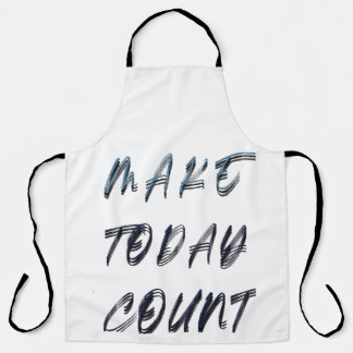 make today count apron