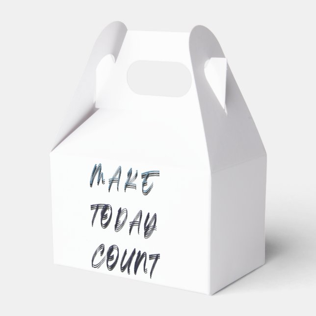 make today count favour box (Front Side)