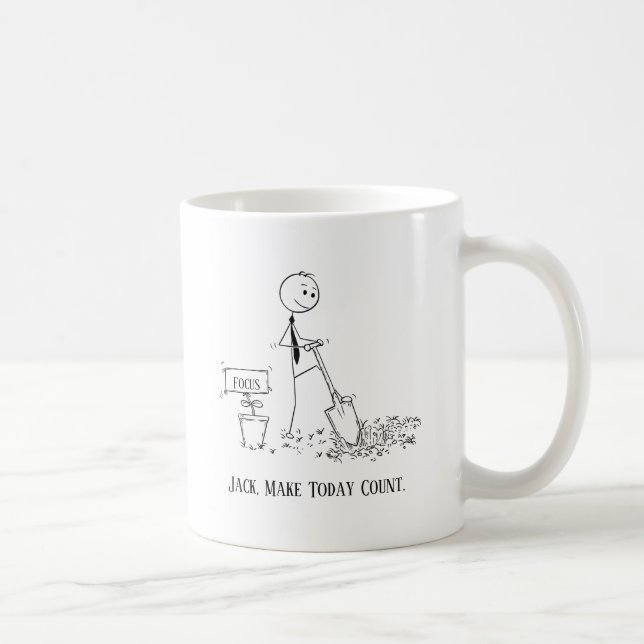  Make Today Count Mug (Right)