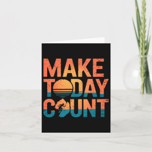 Make Today Count Not Tomorrow Sticker  Card