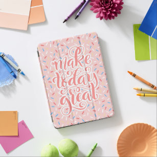 Make Today Great Sprinkles Doughnut School Noteboo iPad Air Cover