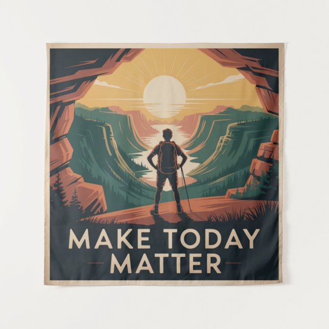 Make Today Matter Tapestry (Front)