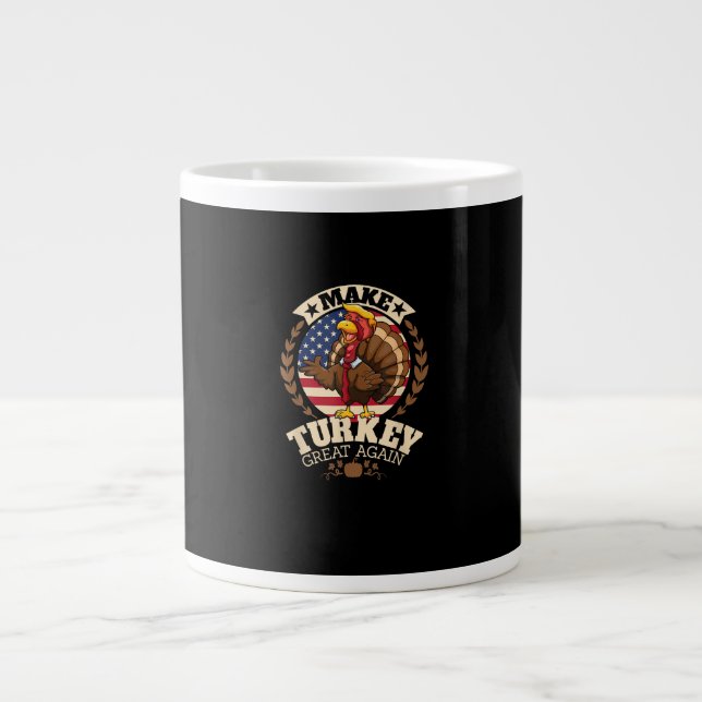 Make Turkey Great Again Funny Thanksgiving Trumpki Large Coffee Mug (Front)