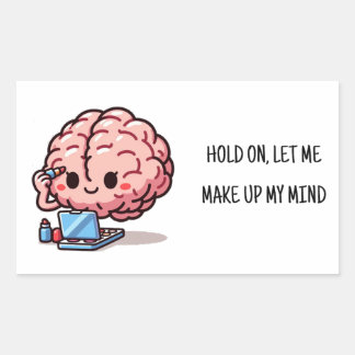 Make up mind rectangular sticker