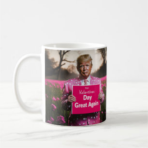 Make Valentine’s Day Great Again Coffee Mug