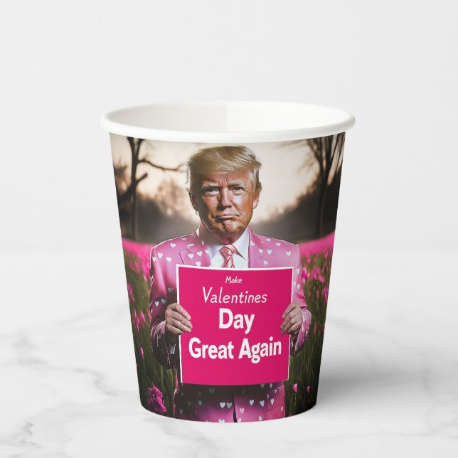 Make Valentine’s Day Great Again Paper Cups (Left)