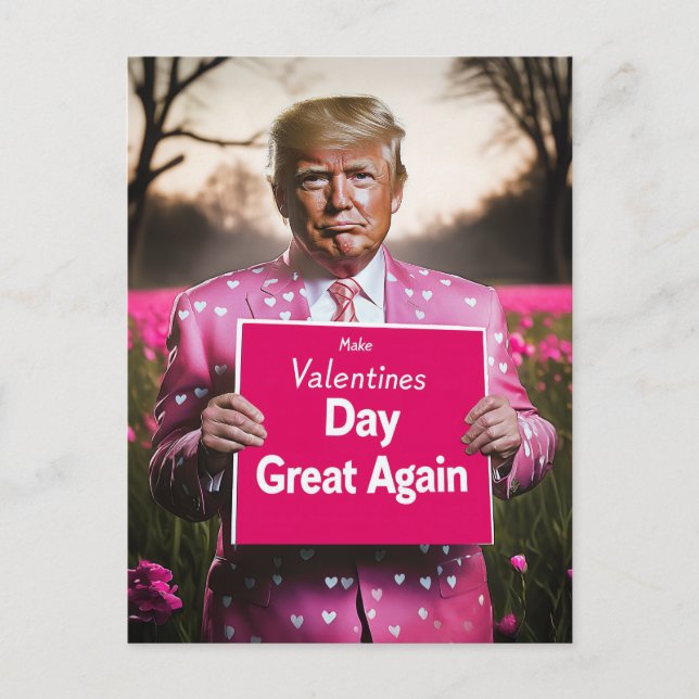 Make Valentine’s Day Great Again Postcard (Front)