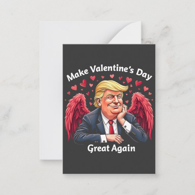 Make Valentine's Day Great Again Trump Lovers  Card (Front)
