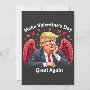 Make Valentine's Day Great Again Trump Lovers  Holiday Card