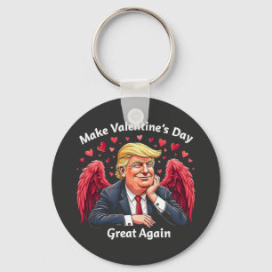 Make Valentine's Day Great Again Trump Lovers  Key Ring