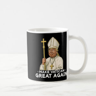 Make Vatican Great Again Church Pope Trump  Coffee Mug