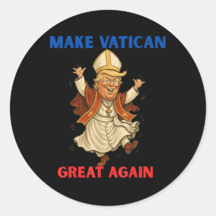 Make Vatican Great Again Funny Pope Trump Retro Ch Classic Round Sticker