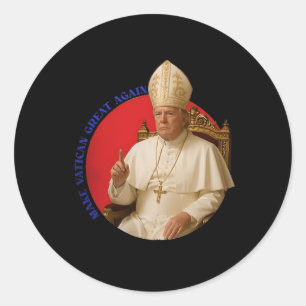 Make Vatican Great Again Funny Pope Trump Retro Ch Classic Round Sticker