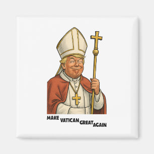 Make Vatican Great Again Funny Pope Trump Retro Ch Magnet