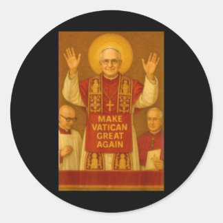 Make Vatican Great Again - Pope Leo Xiv  Classic Round Sticker
