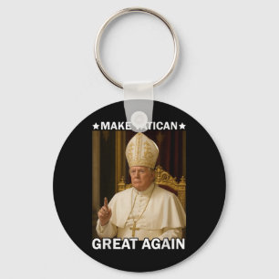 Make Vatican Great Again Pope Trump Funny Presiden Key Ring