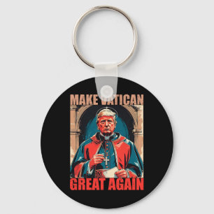 Make Vatican Great Again - Pope Trump Meme Key Ring
