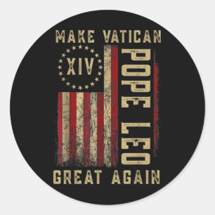 Make Vatican Great Again Shirt, Pope Leo Xiv Ameri Classic Round Sticker