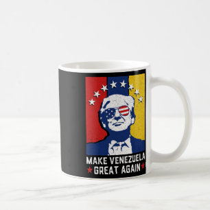 Make Venezuela Great Again 2026 Funny Trump Meme Coffee Mug