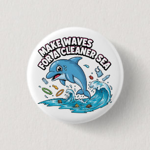 Make Waves for a Cleaner Sea 3 Cm Round Badge