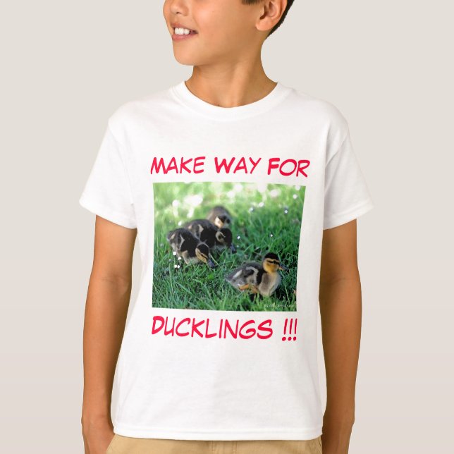 Make Way For Ducklings!!! T-Shirt (Front)