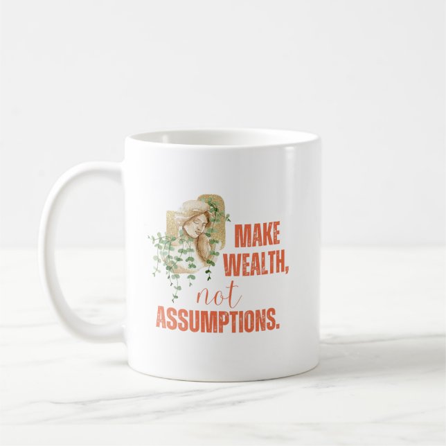 Make Wealth Motivational Quote Aesthetic Gift Coffee Mug (Left)