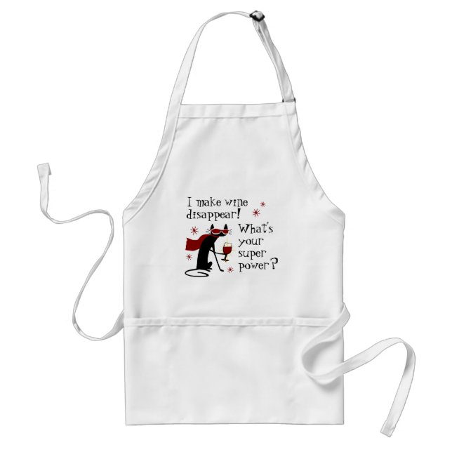 Make Wine Disappear Superpower Quote with Cat Standard Apron (Front)