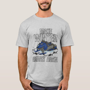 Make Winter Great Again Snowmobile Snow Ski Gift T-Shirt