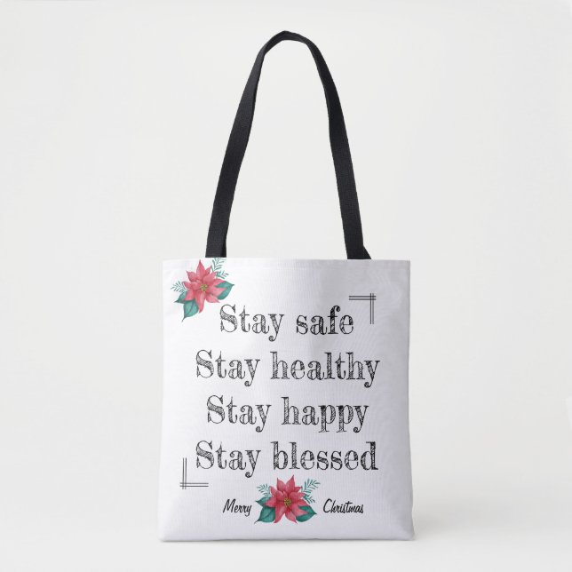 Make You Feel Blessed Poinsettia Christmas Tote Bag (Front)