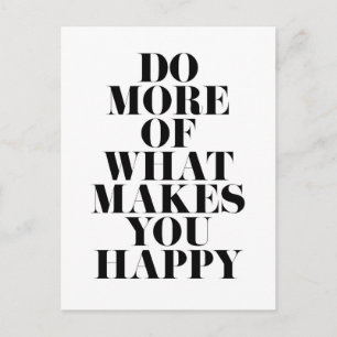 Make You Happy Minimal Motivational Quote Postcard