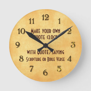 Make your Bible Verse or Quote Round Clock