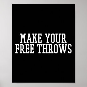 Make Your Free Throws Bysketbyll Team Fun Parlay B Poster